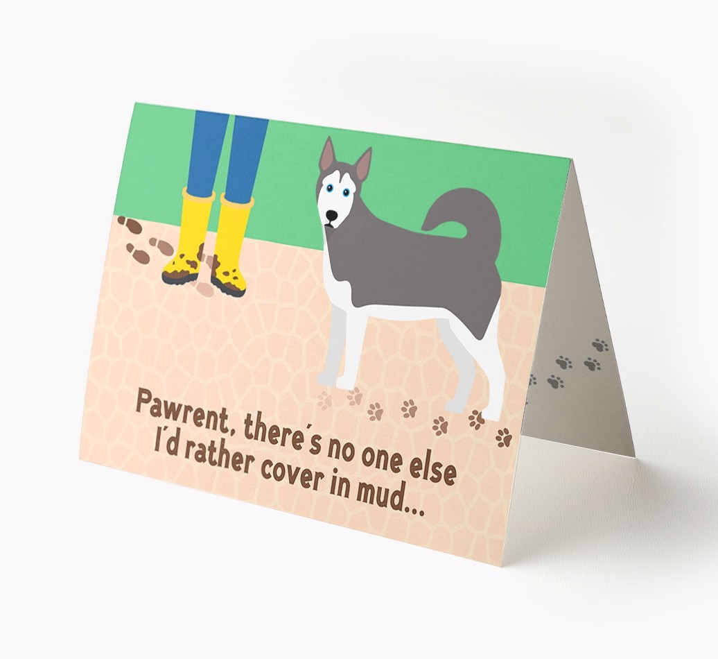 'There's No One Else I'd Rather Cover In Mud' - Personalised {breedFullName} Card
