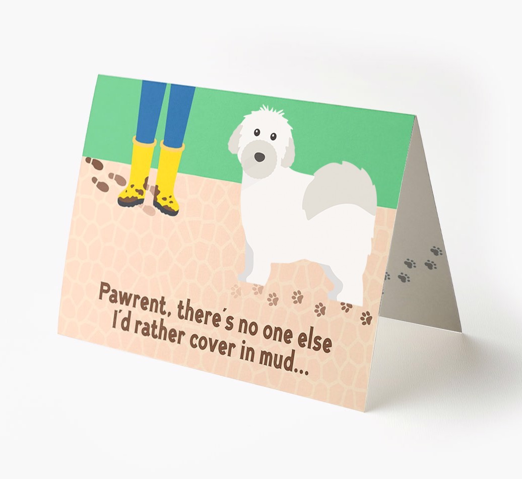'There's No One Else I'd Rather Cover In Mud' - Personalised {breedFullName} Card
