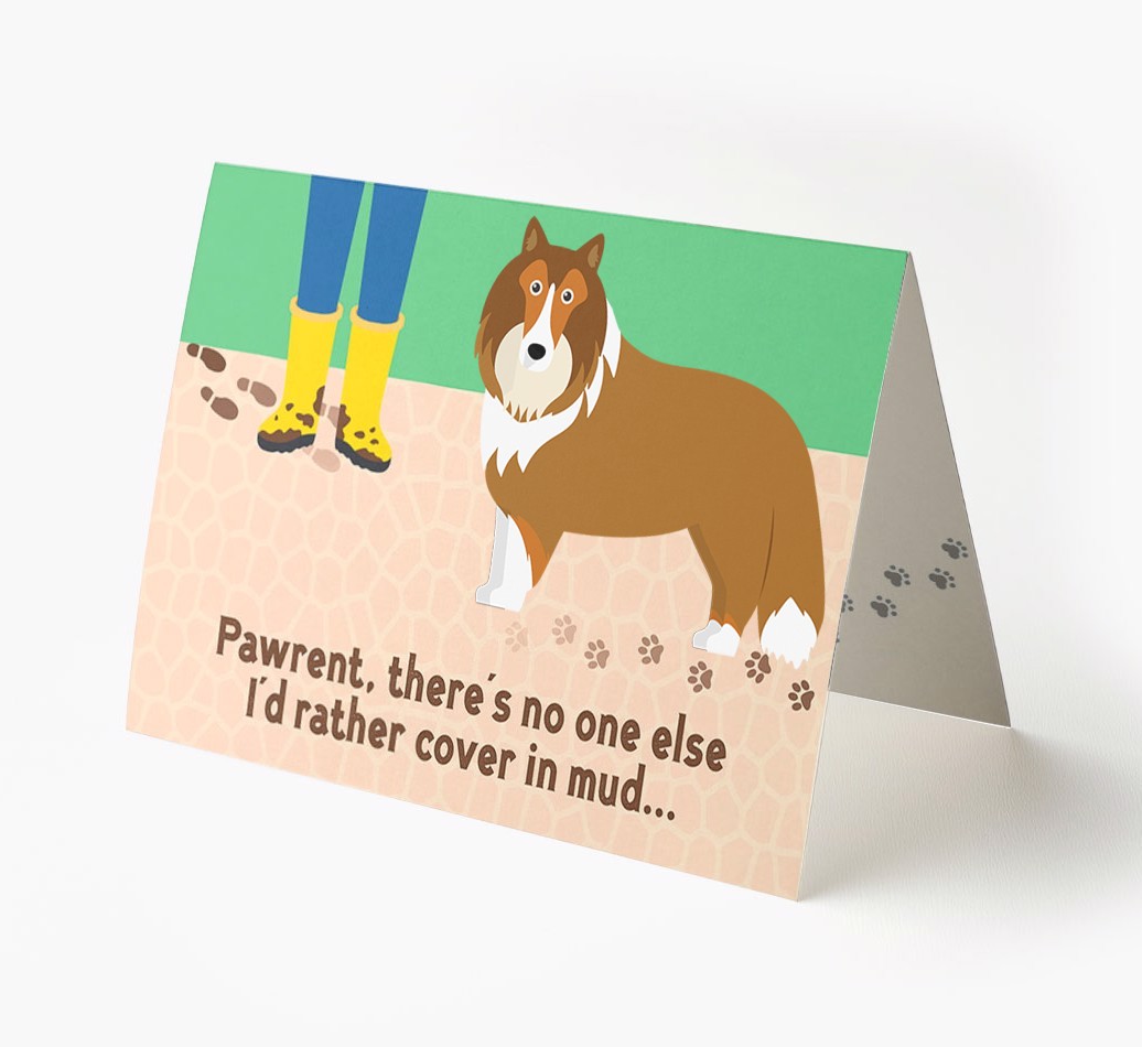 'There's No One Else I'd Rather Cover In Mud' - Personalised {breedFullName} Card