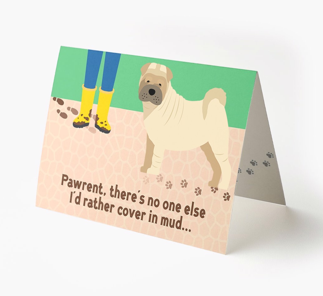 'There's No One Else I'd Rather Cover In Mud' - Personalised {breedFullName} Card