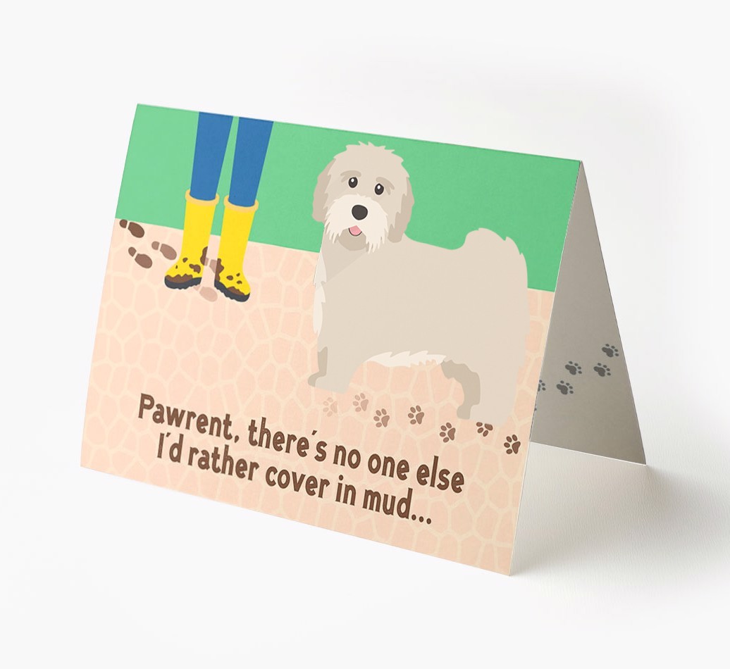 'There's No One Else I'd Rather Cover In Mud' - Personalised {breedFullName} Card