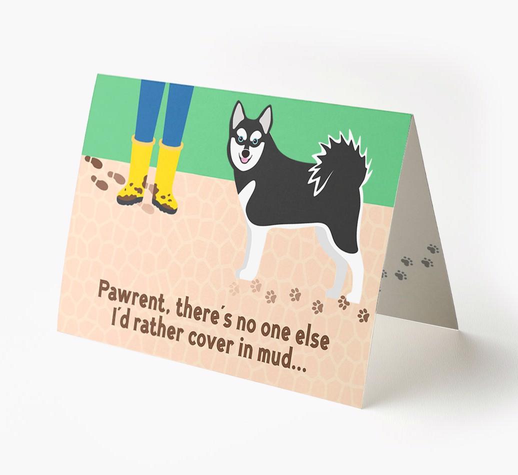 'There's No One Else I'd Rather Cover In Mud' - Personalized {breedFullName} Card