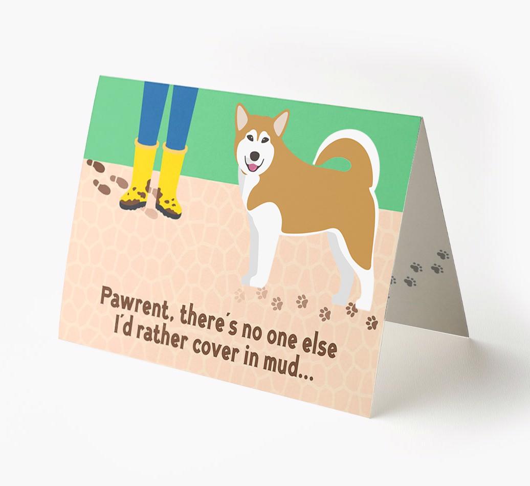 'There's No One Else I'd Rather Cover In Mud' - Personalized {breedFullName} Card