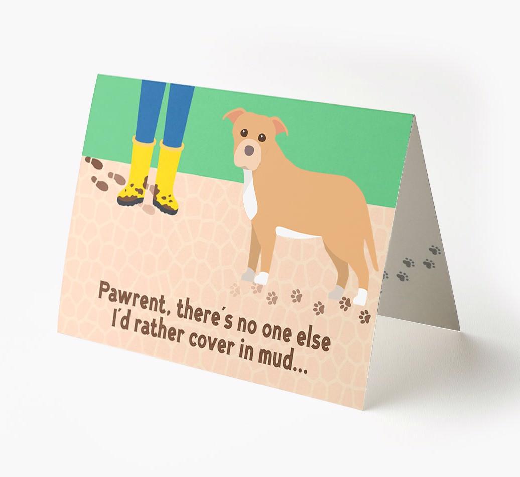 'There's No One Else I'd Rather Cover In Mud' - Personalized {breedFullName} Card