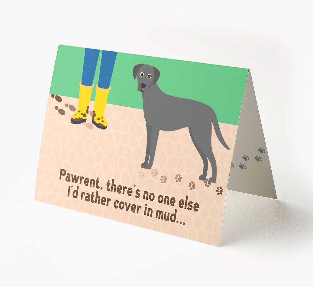 'There's No One Else I'd Rather Cover In Mud' - Personalized {breedFullName} Card