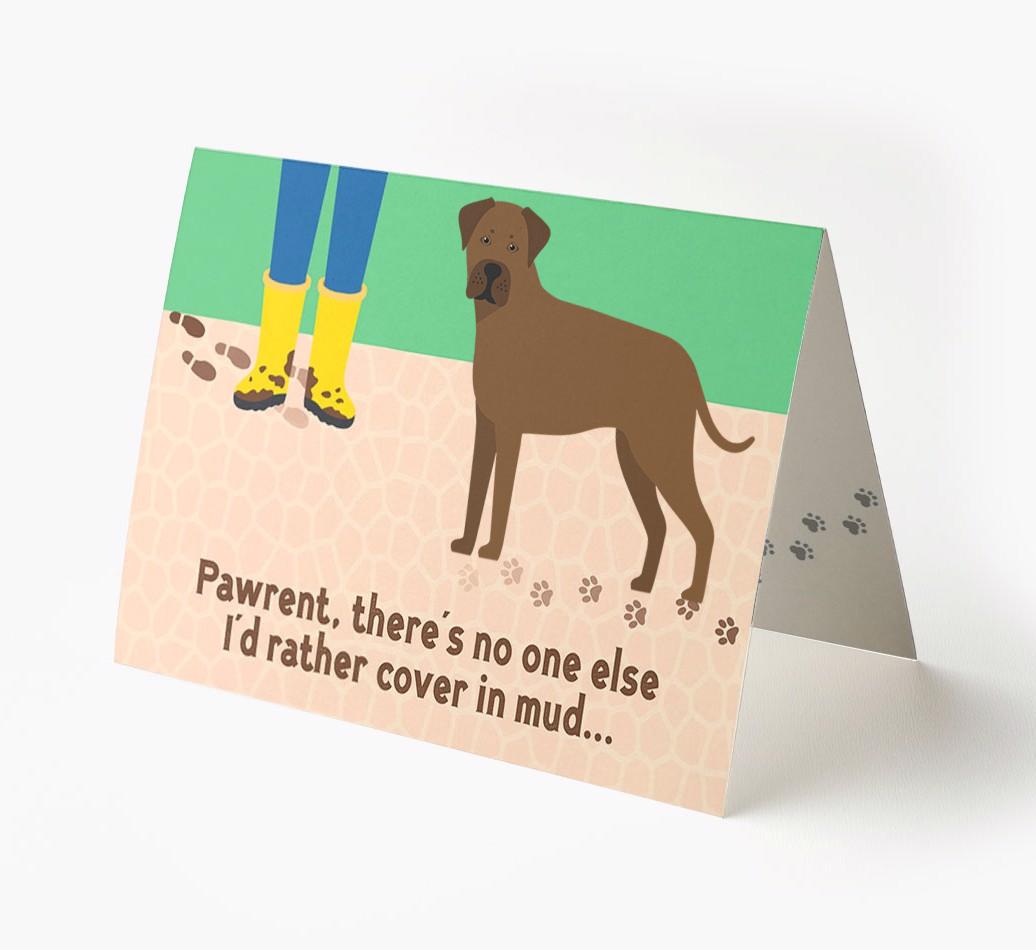 'There's No One Else I'd Rather Cover In Mud' - Personalized {breedFullName} Card