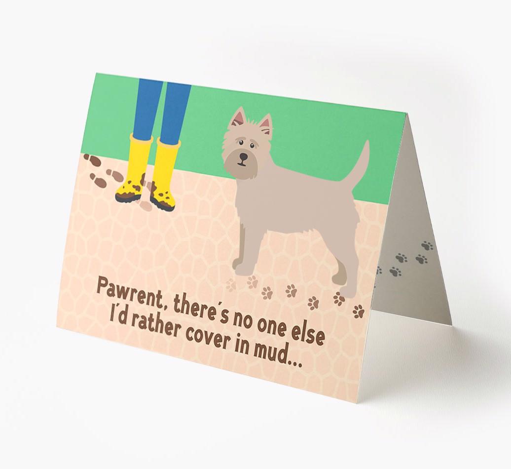 'There's No One Else I'd Rather Cover In Mud' - Personalized {breedFullName} Card