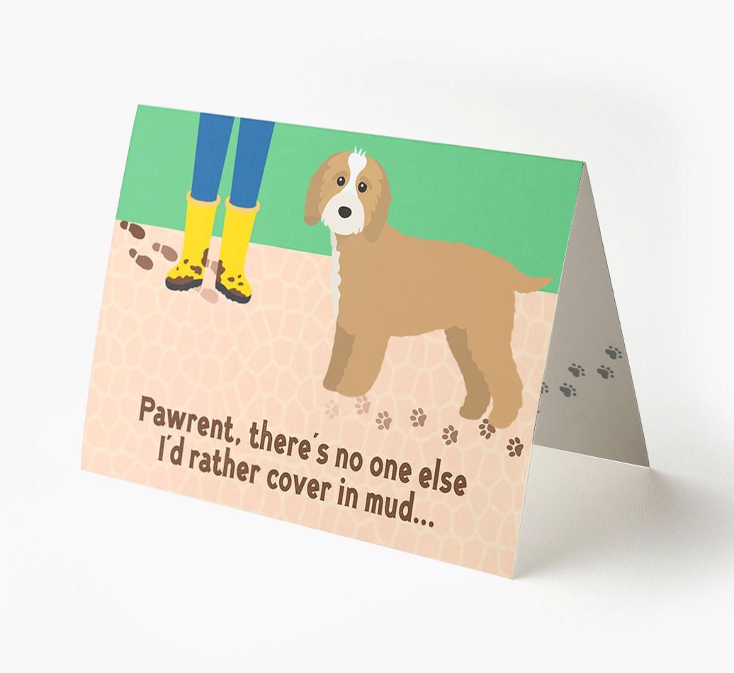 'There's No One Else I'd Rather Cover In Mud' - Personalized {breedFullName} Card
