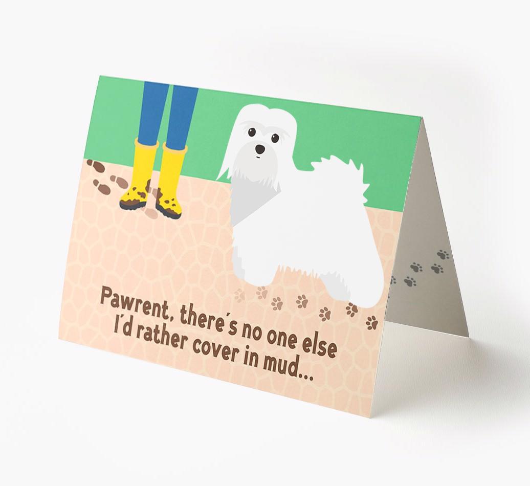 'There's No One Else I'd Rather Cover In Mud' - Personalized {breedFullName} Card