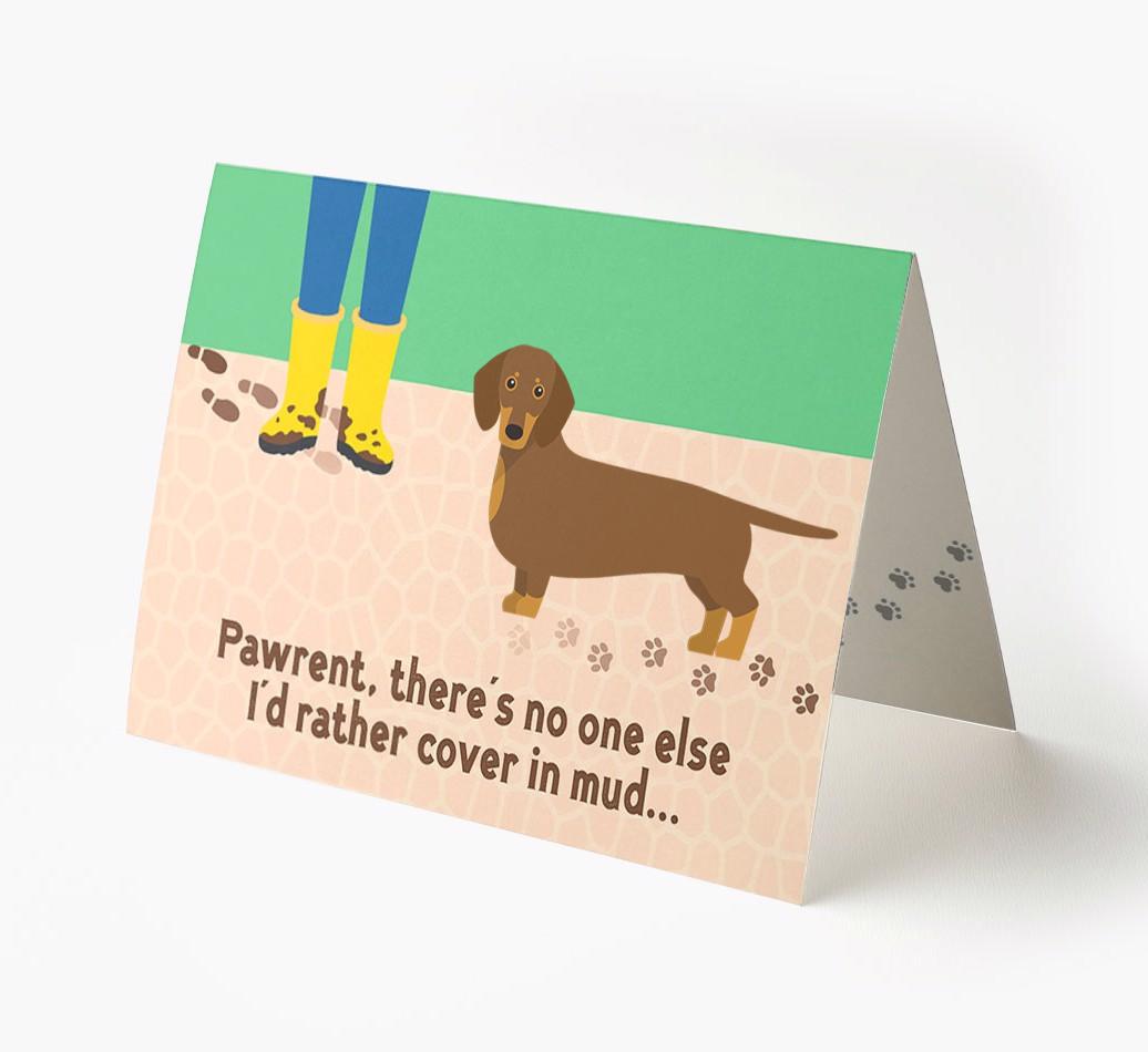 'There's No One Else I'd Rather Cover In Mud' - Personalized {breedFullName} Card