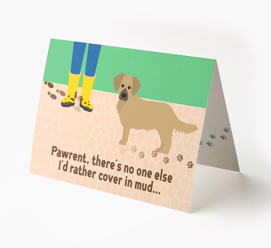 'There's No One Else I'd Rather Cover In Mud' - Personalized {breedFullName} Card