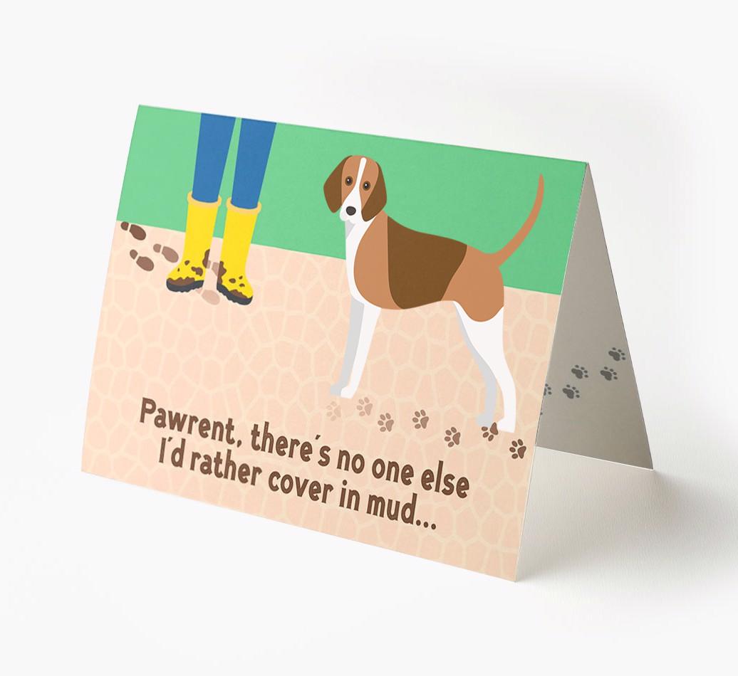 'There's No One Else I'd Rather Cover In Mud' - Personalized {breedFullName} Card