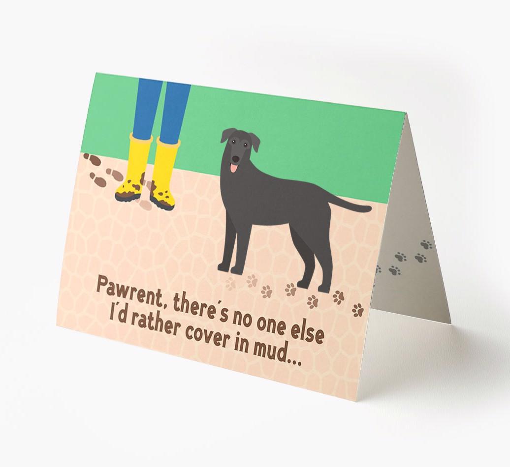 'There's No One Else I'd Rather Cover In Mud' - Personalized {breedFullName} Card