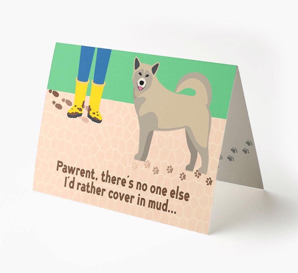 'There's No One Else I'd Rather Cover In Mud' - Personalized {breedFullName} Card