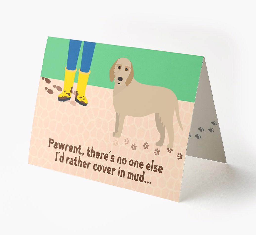 'There's No One Else I'd Rather Cover In Mud' - Personalized {breedFullName} Card