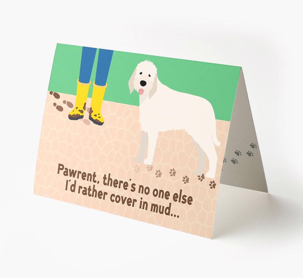 'There's No One Else I'd Rather Cover In Mud' - Personalized {breedFullName} Card