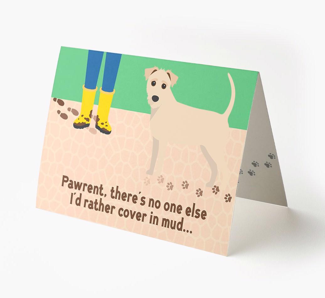 'There's No One Else I'd Rather Cover In Mud' - Personalized {breedFullName} Card