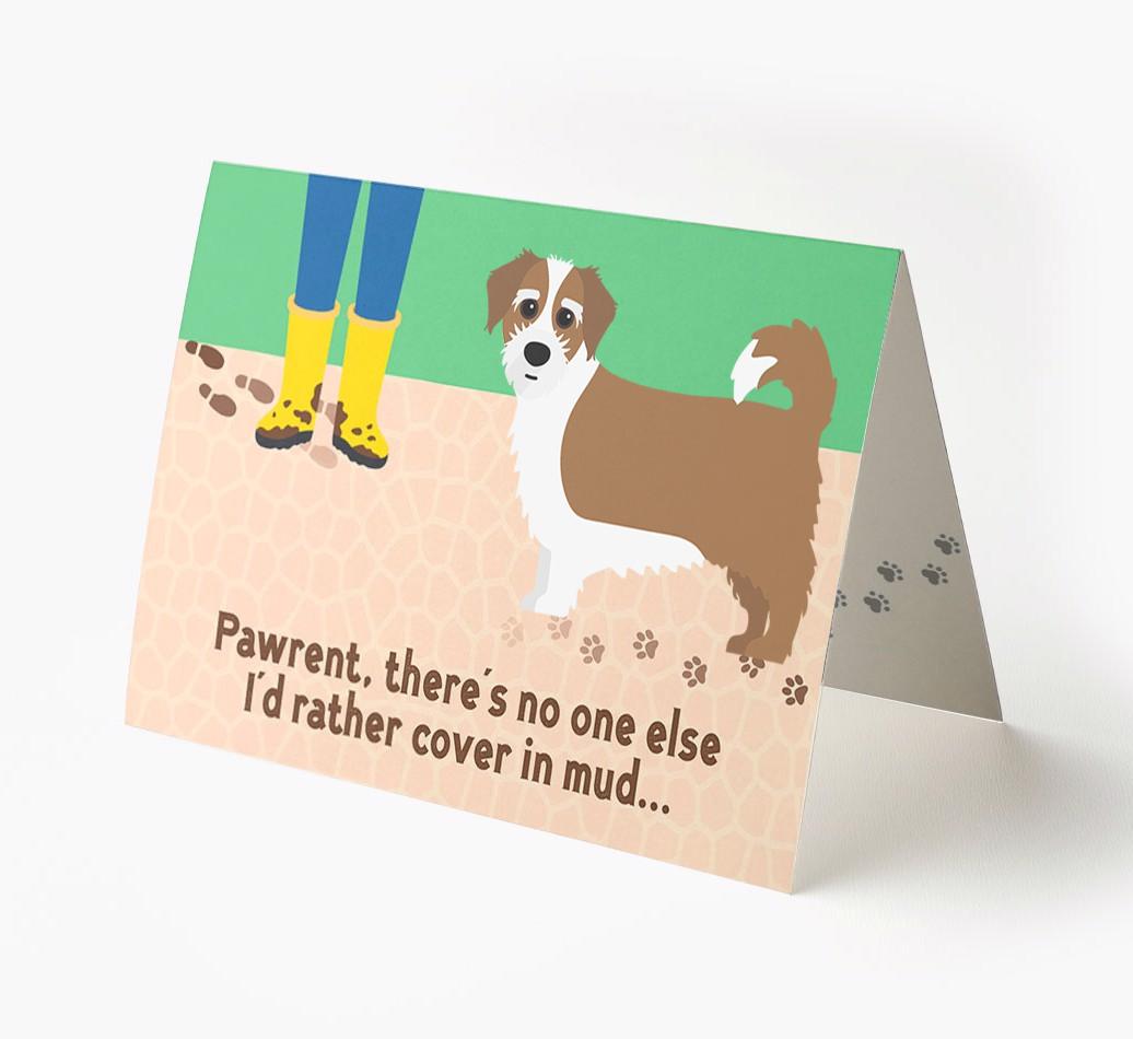 'There's No One Else I'd Rather Cover In Mud' - Personalized {breedFullName} Card
