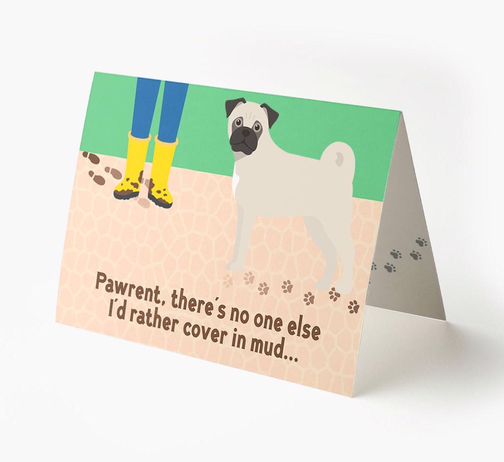 'There's No One Else I'd Rather Cover In Mud' - Personalized {breedFullName} Card