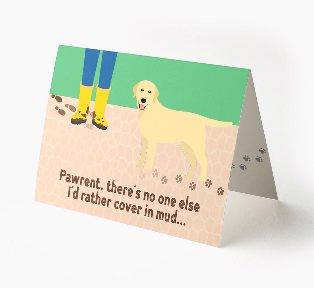 'There's No One Else I'd Rather Cover In Mud' - Personalized {breedFullName} Card