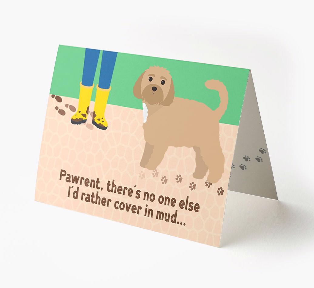 'There's No One Else I'd Rather Cover In Mud' - Personalized {breedFullName} Card