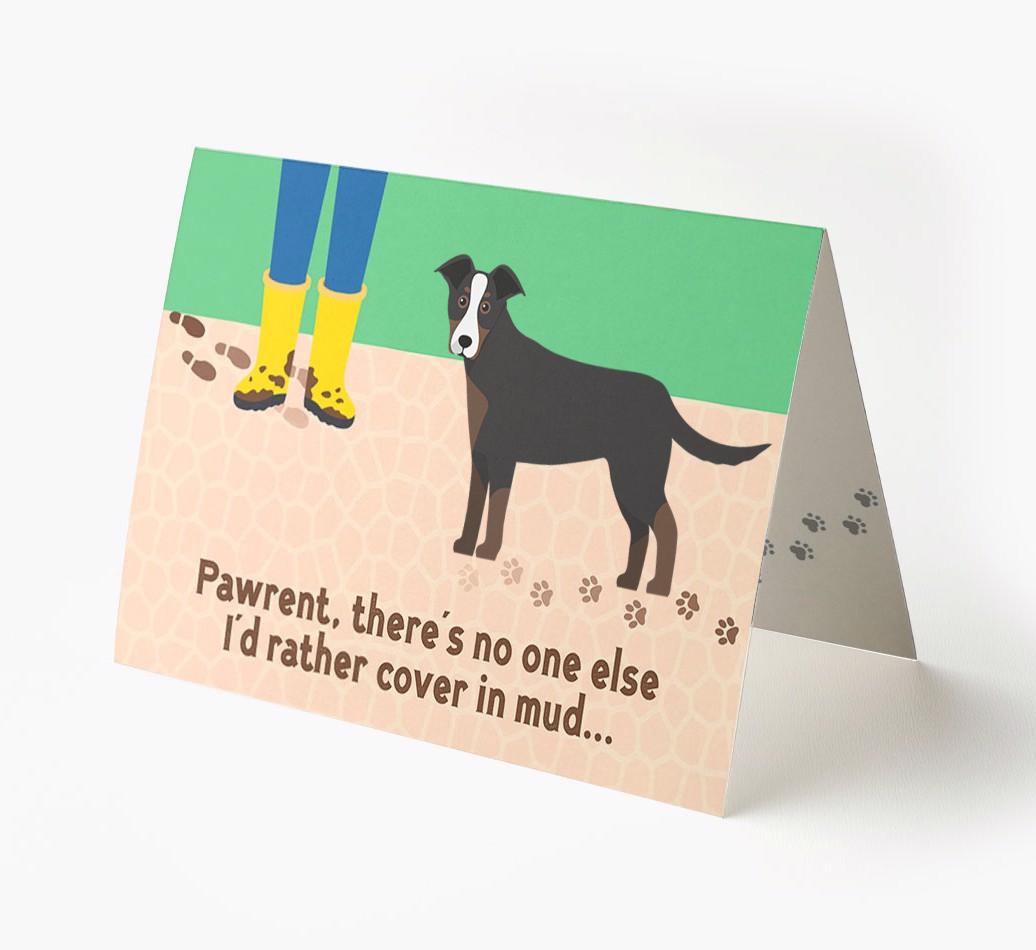 'There's No One Else I'd Rather Cover In Mud' - Personalized {breedFullName} Card