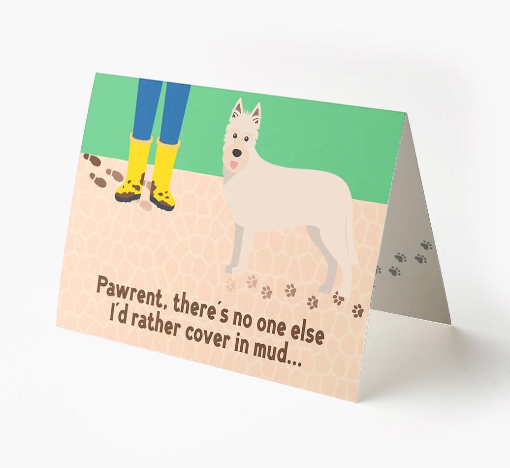 'There's No One Else I'd Rather Cover In Mud' - Personalized {breedFullName} Card