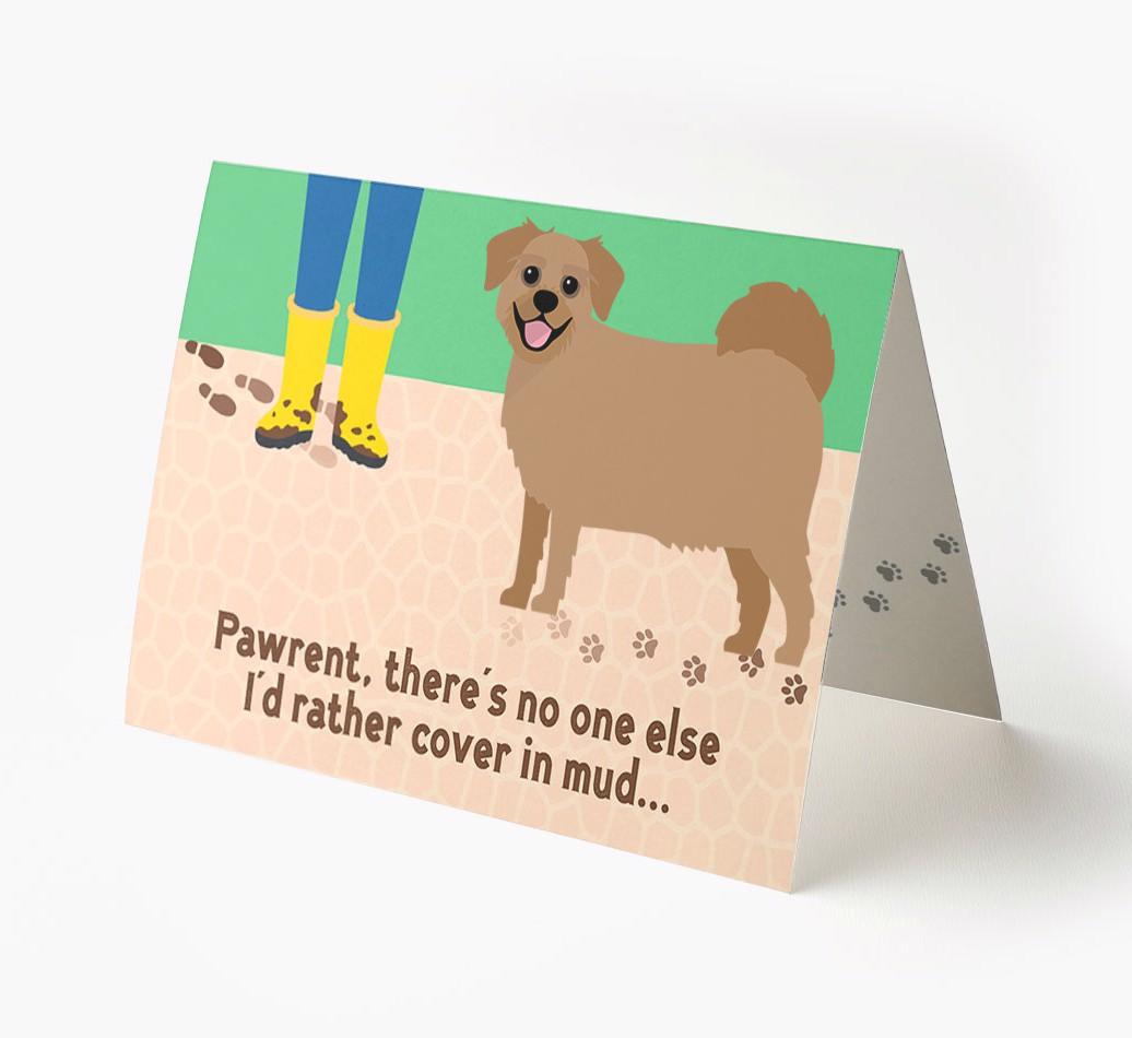 'There's No One Else I'd Rather Cover In Mud' - Personalized {breedFullName} Card