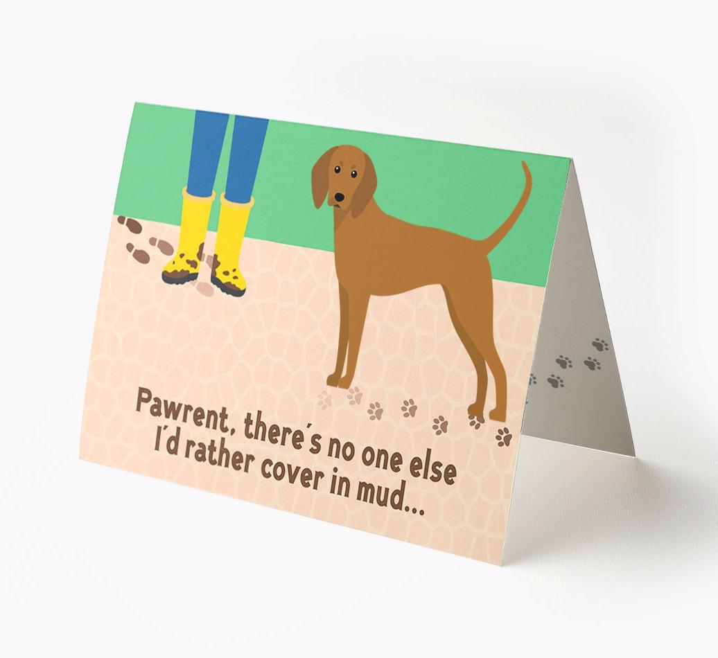 'There's No One Else I'd Rather Cover In Mud' - Personalized {breedFullName} Card