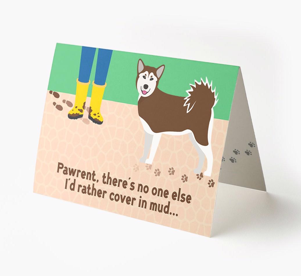 'There's No One Else I'd Rather Cover In Mud' - Personalized {breedFullName} Card
