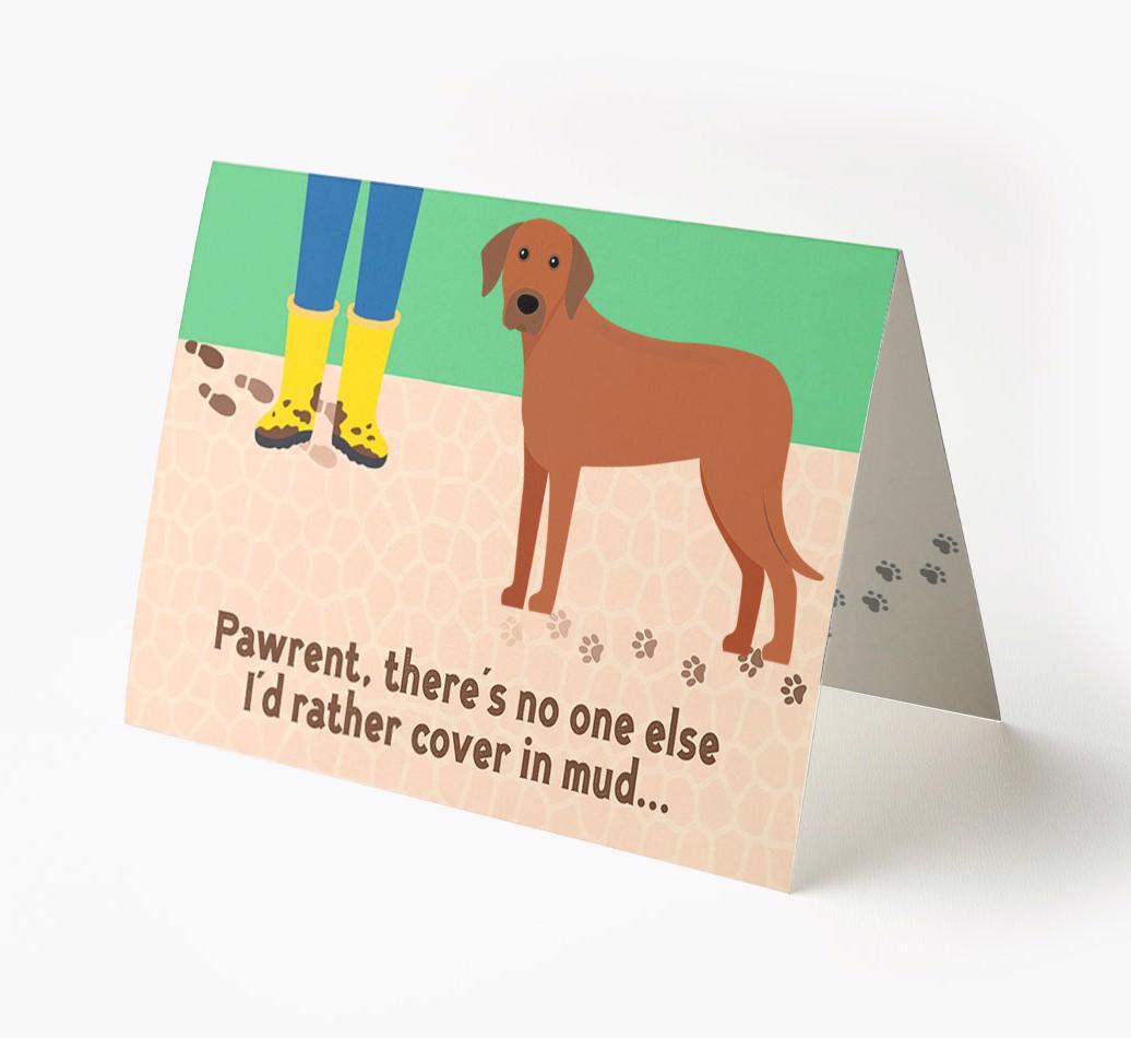 'There's No One Else I'd Rather Cover In Mud' - Personalized {breedFullName} Card