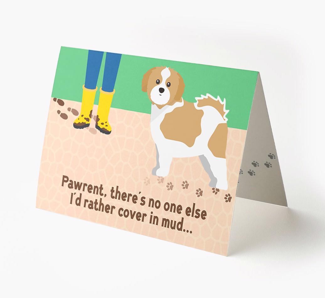 'There's No One Else I'd Rather Cover In Mud' - Personalized {breedFullName} Card