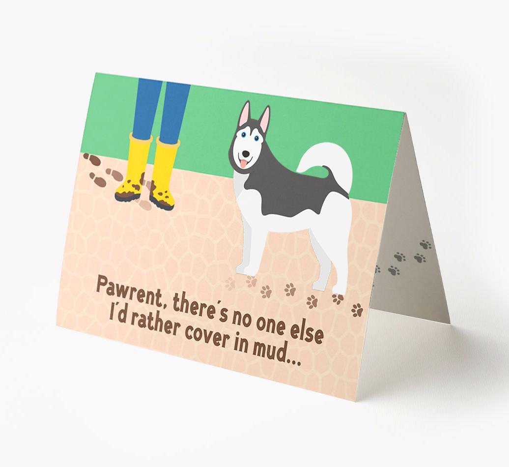 'There's No One Else I'd Rather Cover In Mud' - Personalized {breedFullName} Card