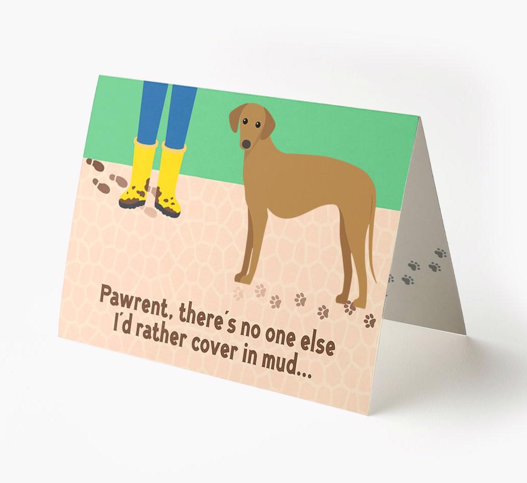 'There's No One Else I'd Rather Cover In Mud' - Personalized {breedFullName} Card