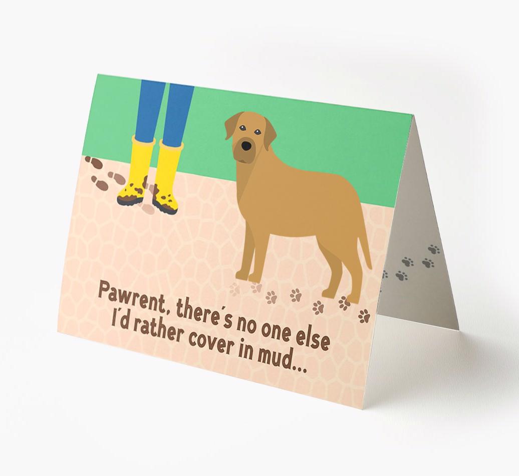 'There's No One Else I'd Rather Cover In Mud' - Personalized {breedFullName} Card