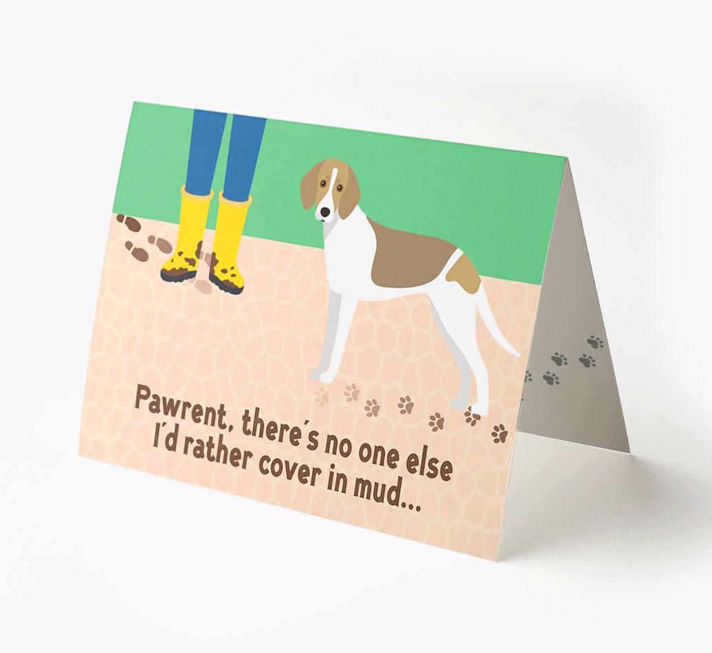 'There's No One Else I'd Rather Cover In Mud' - Personalized {breedFullName} Card