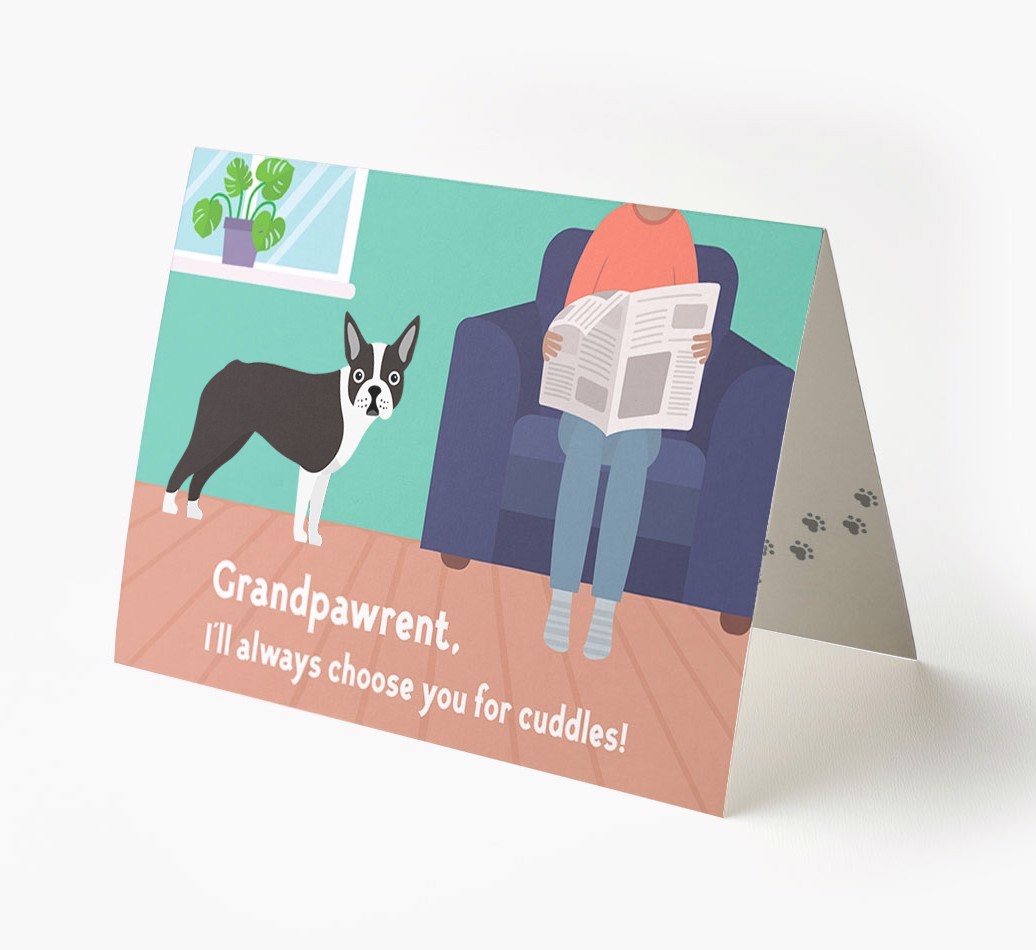 'Grandpawrent, I'll Always Choose You For Cuddles' - Personalised {breedFullName} Card