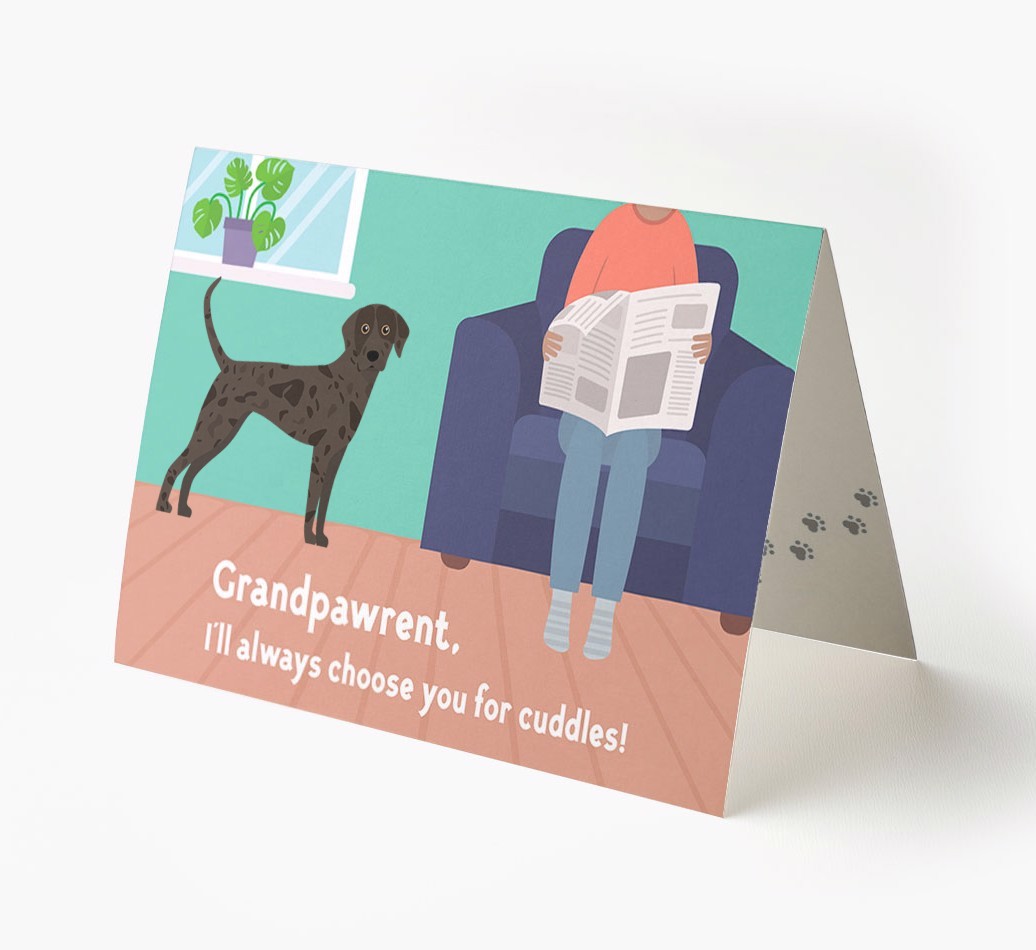 'Grandpawrent, I'll Always Choose You For Cuddles' - Personalised {breedFullName} Card