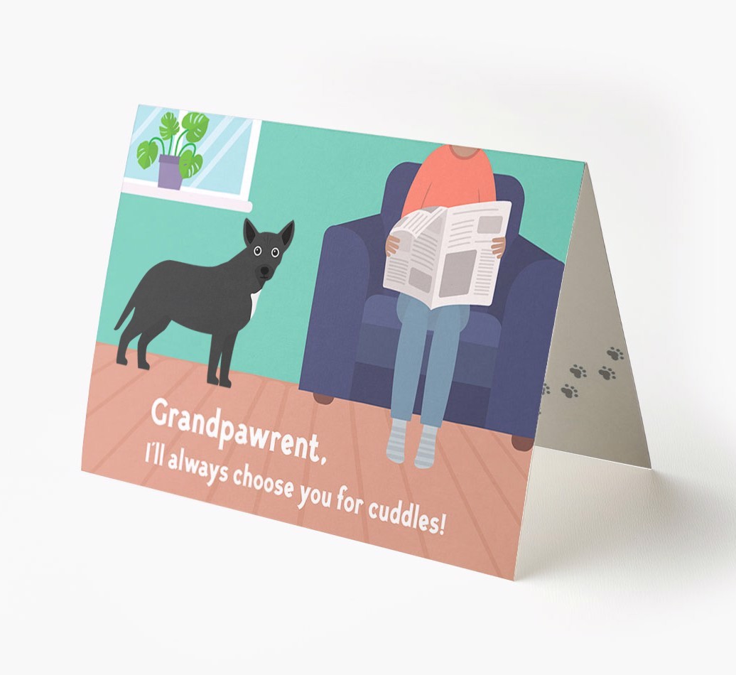 'Grandpawrent, I'll Always Choose You For Cuddles' - Personalised {breedFullName} Card