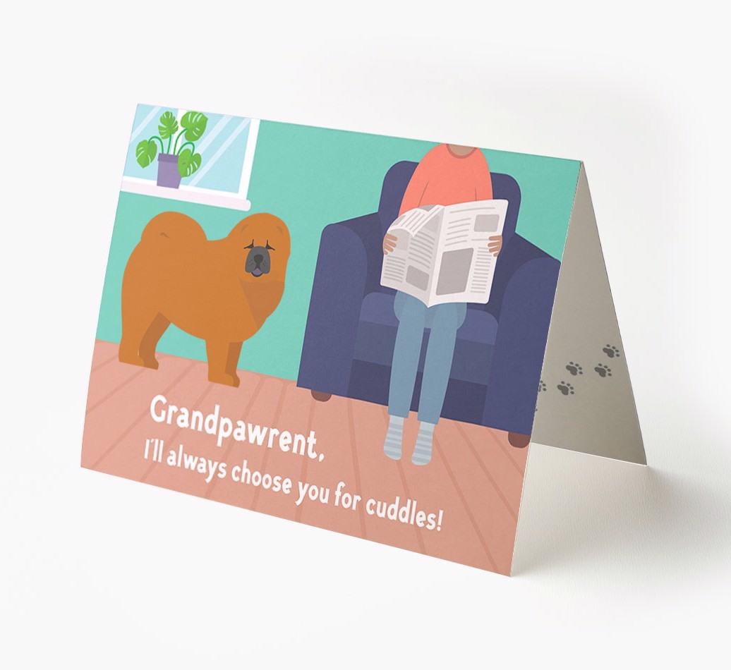 'Grandpawrent, I'll Always Choose You For Cuddles' - Personalised {breedFullName} Card
