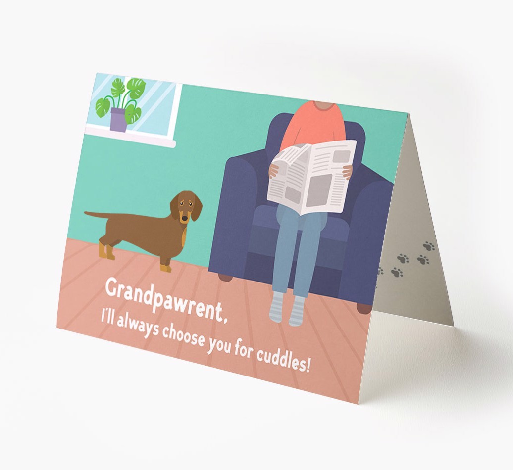 'Grandpawrent, I'll Always Choose You For Cuddles' - Personalised {breedFullName} Card