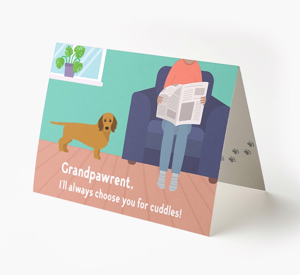 'Grandpawrent, I'll Always Choose You For Cuddles' - Personalised {breedFullName} Card