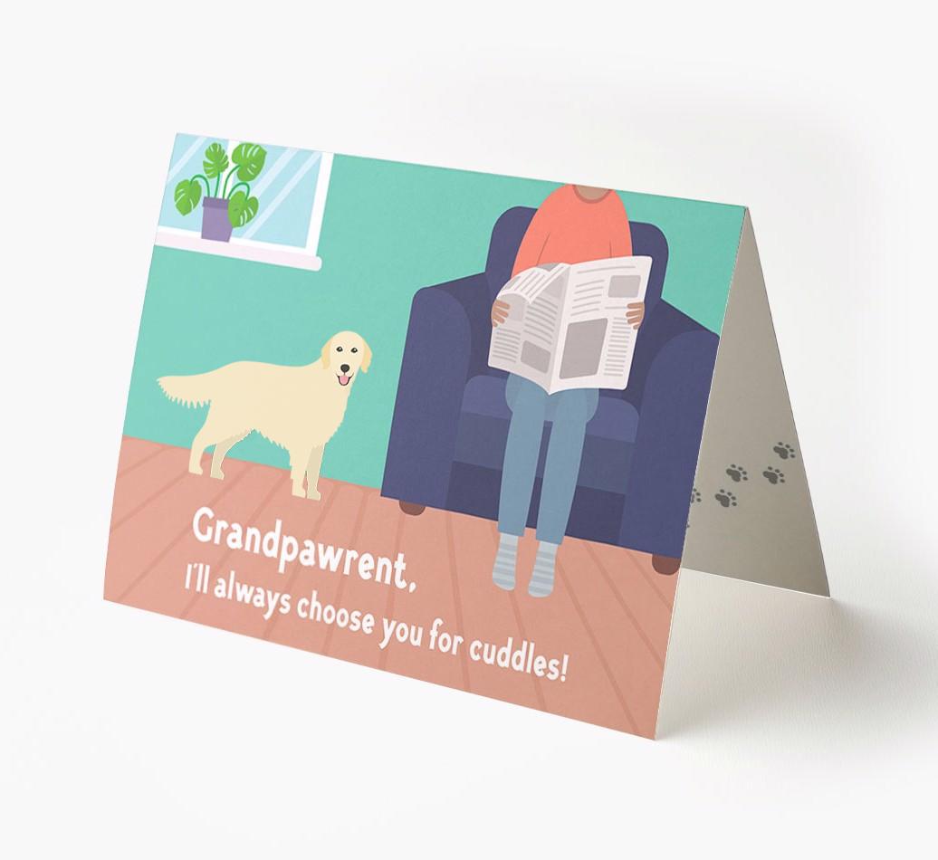 'Grandpawrent, I'd Always Choose You For Cuddles' - Personalized {breedFullName} Card