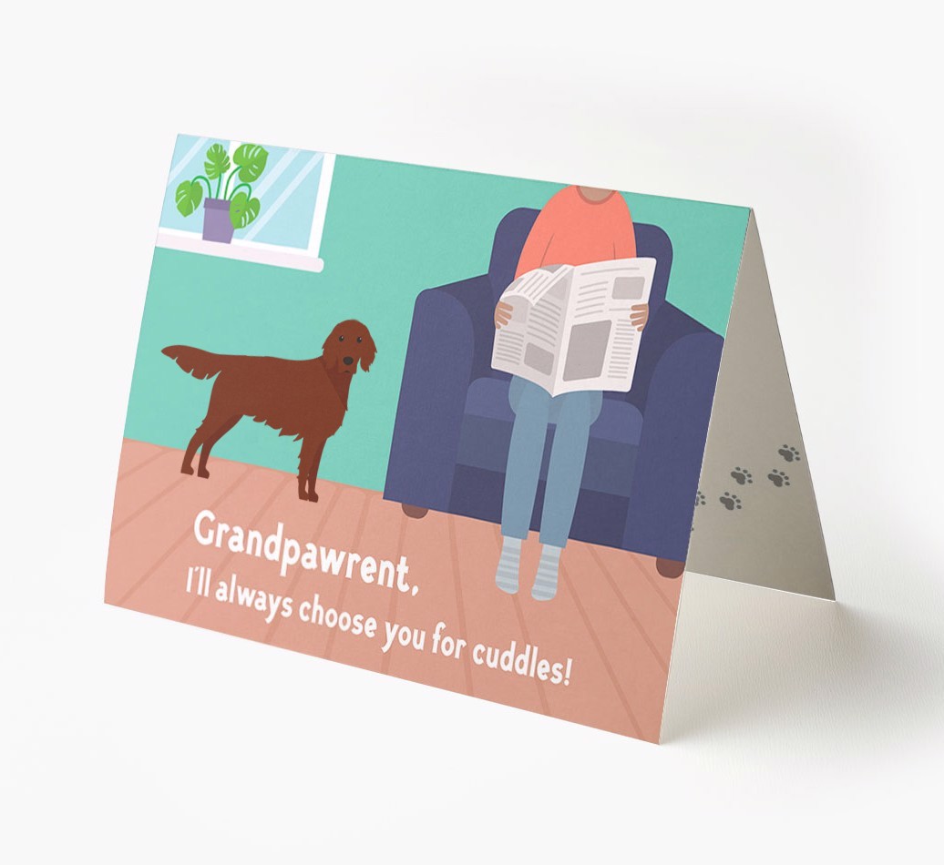 'Grandpawrent, I'll Always Choose You For Cuddles' - Personalised {breedFullName} Card