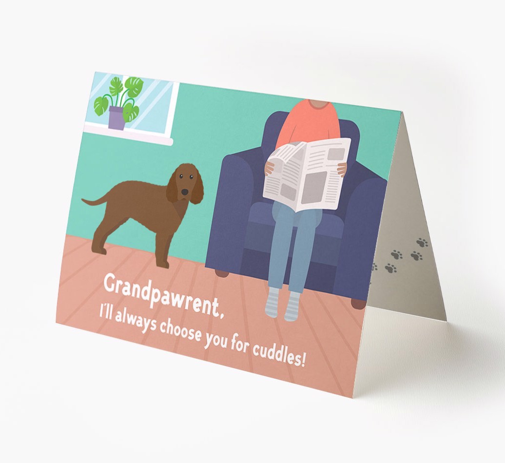 'Grandpawrent, I'll Always Choose You For Cuddles' - Personalised {breedFullName} Card