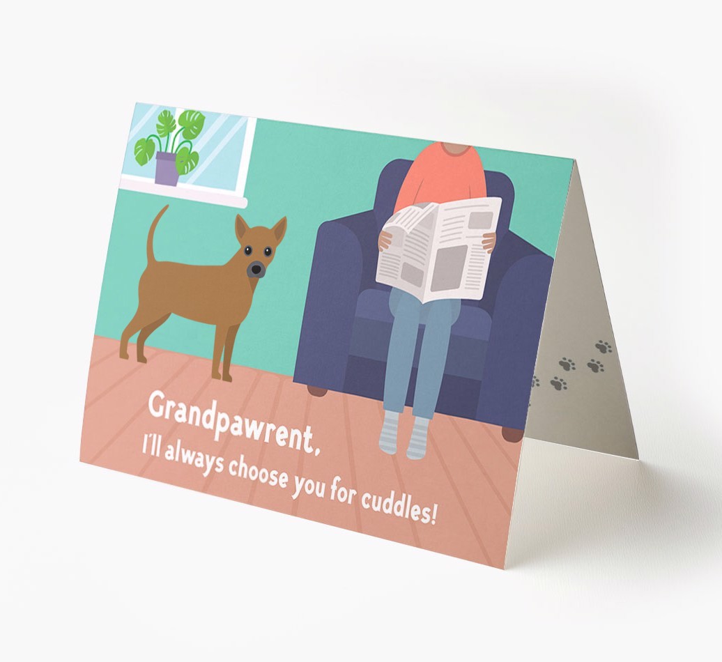 'Grandpawrent, I'll Always Choose You For Cuddles' - Personalised {breedFullName} Card