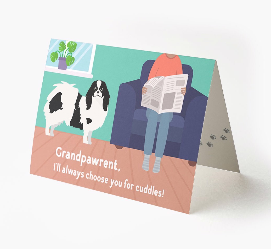 'Grandpawrent, I'll Always Choose You For Cuddles' - Personalised {breedFullName} Card