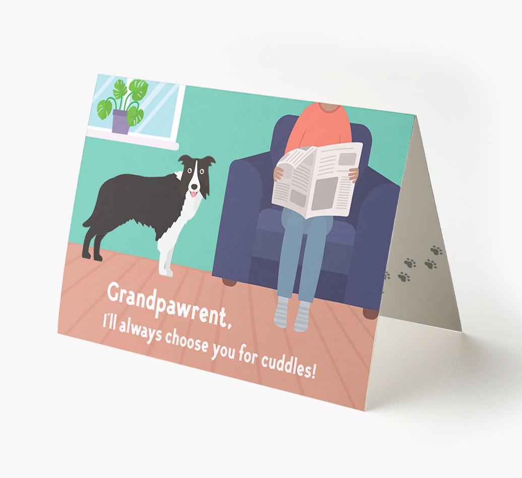 'Grandpawrent, I'd Always Choose You For Cuddles' - Personalized {breedFullName} Card