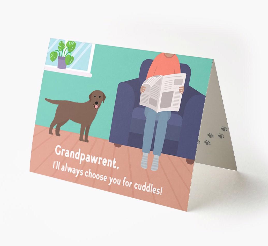 'Grandpawrent, I'd Always Choose You For Cuddles' - Personalized {breedFullName} Card