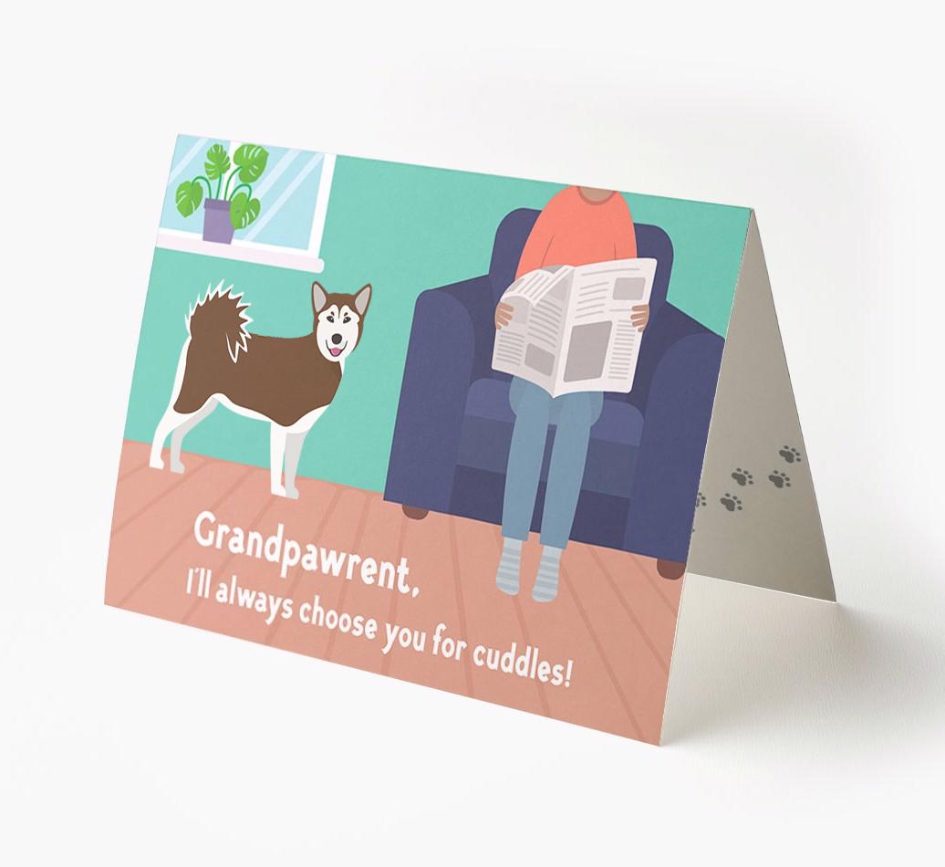 'Grandpawrent, I'd Always Choose You For Cuddles' - Personalized {breedFullName} Card
